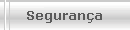 Seguran�a
